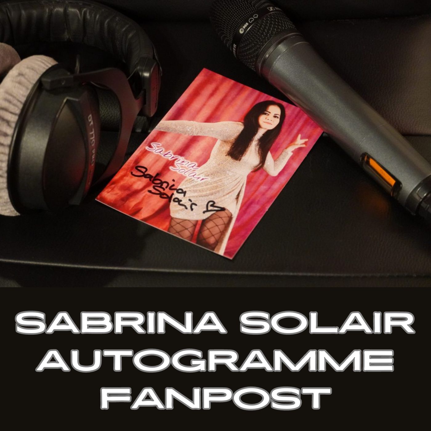 Sabrina Solair | Autogramm | Fanpost